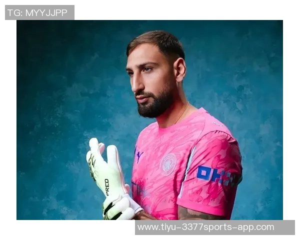 曼城首发多纳鲁马保持不败特拉福德首发却遭遇两场失利