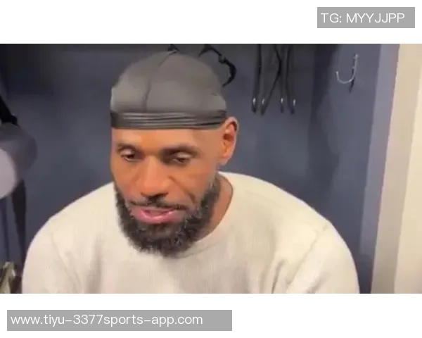 詹姆斯谈布朗尼独立生活亲子交流减少感慨万千